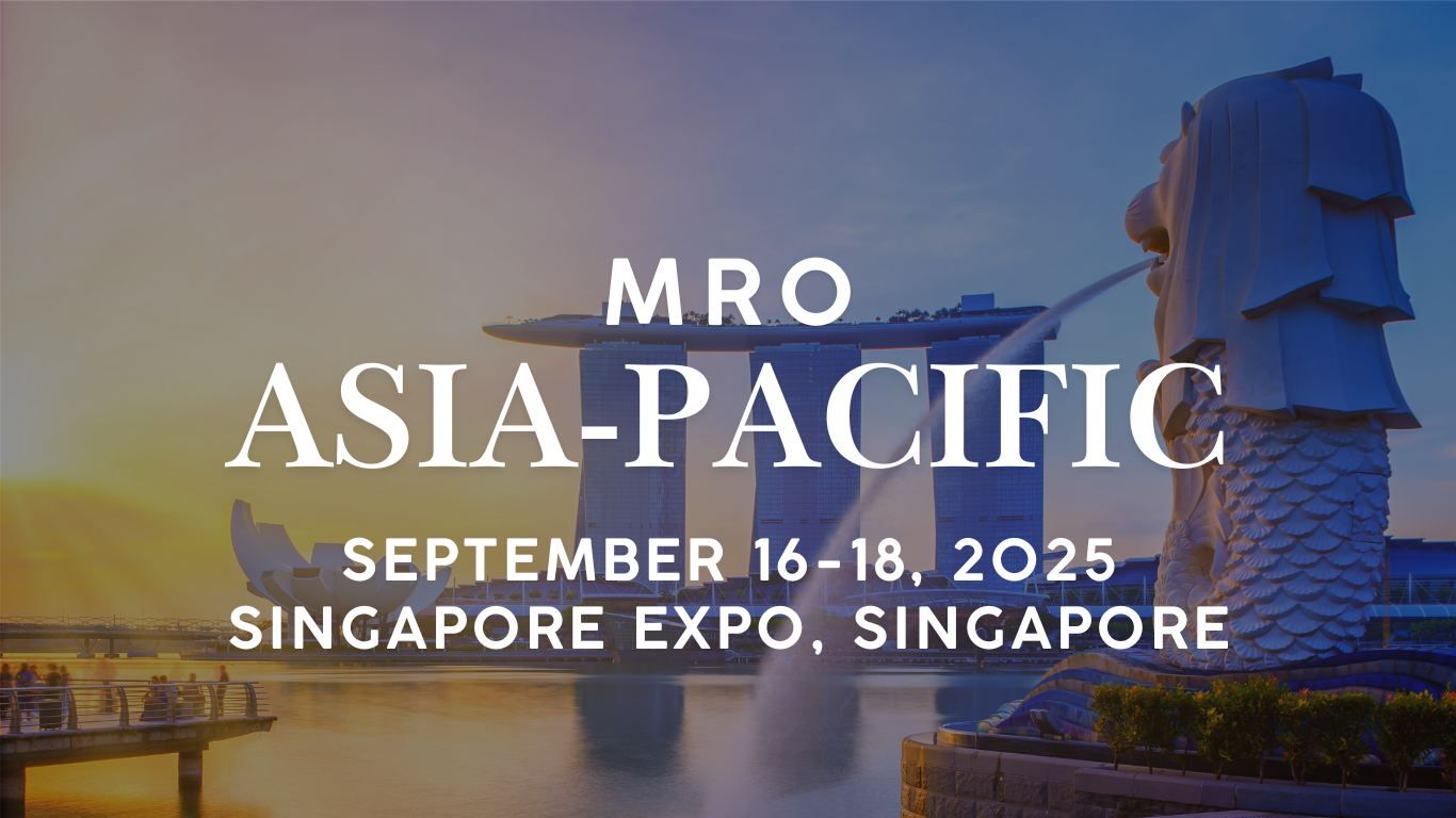 WE CAN’T WAIT TO SEE YOU AT MRO SINGAPORE!